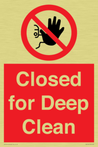 Closed for Deep Clean